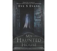 Eve S Evans My Haunted House (Tascabile) My Haunted House