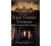 Eve S Evans R Harrell Real Ghost Stories (Tascabile)