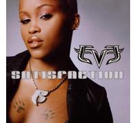 EVE - Satisfaction