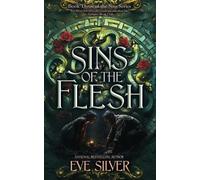 Eve Silver Sins of the Flesh (Tascabile) Sins