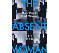 Eve Sneider The Absent Woman (Copertina rigida) (PRESALE 12/11/2026)