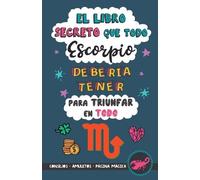 Eve Stars El libro secreto que todo Escorpio debería tener para triu (Tascabile)
