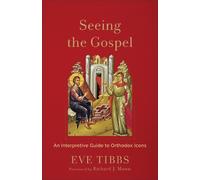 Eve Tibbs Seeing the Gospel (Tascabile)
