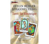 Evelin Bürger Joh Tarot für Einsteiger -: Set aus Buch und 78 Waite (Tascabile)