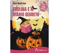 Evelina e il diario segreto. Ediz. a colori