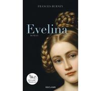 Evelina: romana. Le classiche di Reclams Frances Burney