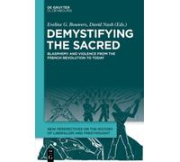 Eveline Bouwers Demystifying the Sacred (Copertina rigida)
