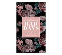Eveline Helmink The Handbook for Bad Days (Copertina rigida)
