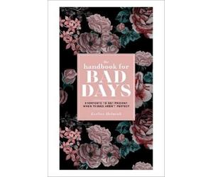 Eveline Helmink The Handbook for Bad Days (Copertina rigida)