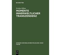 Eveline Kilian Momente Innerweltlicher Transzendenz (Copertina rigida)