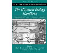 Evelyn A. Howell The Historical Ecology Handbook (Tascabile)