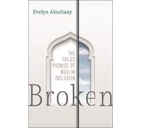 Evelyn Alsultany Broken (Tascabile)