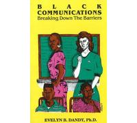 Evelyn B. Dandy, PhD Black Communications (Tascabile)