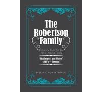 Evelyn C Robertson The Robertson Family (Tascabile)