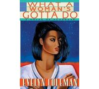 Evelyn Coleman What a Woman's Gotta Do (Tascabile)