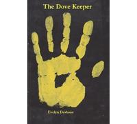 Evelyn Deshane The Dove Keeper (Tascabile)