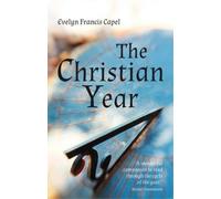 Evelyn Francis Capel The Christian Year (Tascabile)