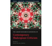 Evelyn Gajowski The Arden Research Handbook of Contemporary Shakespe (Tascabile)