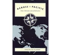 Evelyn Hu-Dehart, E Across the Pacific (Tascabile) Asia Society