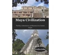 Evelyn John Maya Civilization (Tascabile)