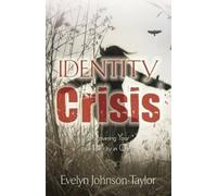 Evelyn Johnson Taylor Identity Crisis (Tascabile)
