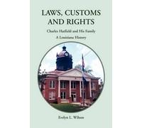 Evelyn L Wilson Laws, Customs and Rights (Tascabile)