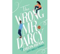 Evelyn Lozada Holly Lorincz The Wrong Mr. Darcy (Tascabile)