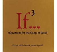 Evelyn McFarlane James Saywell If..., Volume 3 (Copertina rigida) If Series
