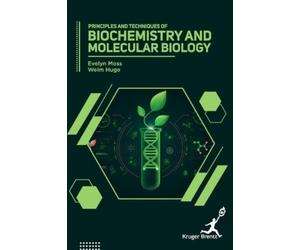 Evelyn Moss Wei Principles and Techniques of Biochemistry and (Copertina rigida)