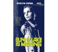 Evelyn Piper Bunny Lake is Missing (Tascabile)