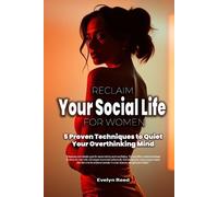Evelyn Reed Reclaim Your Social Life (Tascabile)