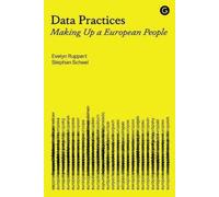 Evelyn Ruppert Stephan Scheel Data Practices (Copertina rigida)