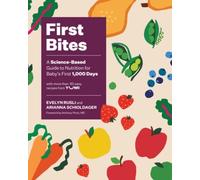 Evelyn Rusli Arianna Schioldager First Bites (Copertina rigida)