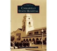 Evelyn S. Taylor Mary E. Holt Camarillo State Hospital (Tascabile)