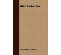 Evelyn Sibley Lampman Witch Doctors Son (Tascabile)