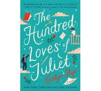 Evelyn Skye The Hundred Loves of Juliet (Tascabile)
