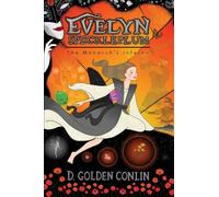 Evelyn Speckleplum: The Monarch’s Inferno