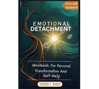 Evelyn T Avery Emotional Detachment (Tascabile)