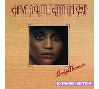 Evelyn Thomas - Have a Little Faith in Me