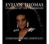 Evelyn Thomas Standing At The Crossroads (CD)
