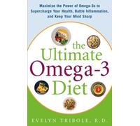 Evelyn Tribole The Ultimate Omega-3 Diet (Copertina rigida)