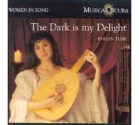 Evelyn Tubb & Michael Fields - The Dark is my Delight By Evelyn Tubb & Michael Fields (0001-01-01)