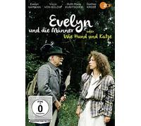 Evelyn und die Männer oder Wie Hund und Katze