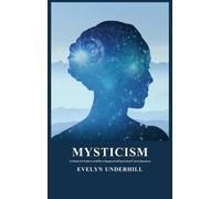 Evelyn Underhill Mysticism (Copertina rigida)