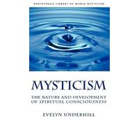 Evelyn Underhill Mysticism (Tascabile)
