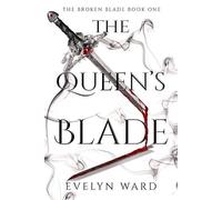 Evelyn Ward The Queen's Blade (Tascabile)