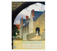 Evelyn Waugh A Little Learning (Tascabile) Penguin Modern Classics
