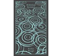 Evelyn Waugh Brideshead Revisited (Copertina rigida) Penguin Clothbound Classics