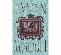 Evelyn Waugh Brideshead Revisited (Tascabile)