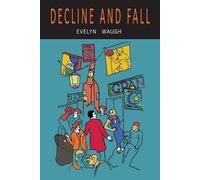 Evelyn Waugh Decline and Fall (Tascabile)